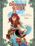 omgekeerde-rivier-cover_de_noorman_arnhem_stripboeken_en_manga_winkel